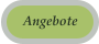 Angebote