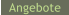 Angebote